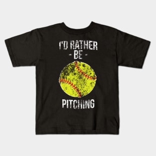 I'd rather be pitching funny silly t-shirt Kids T-Shirt